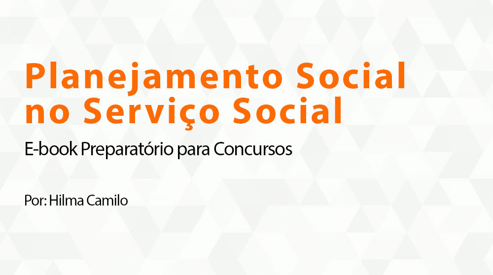 Planejamento Social no Serviço Social
